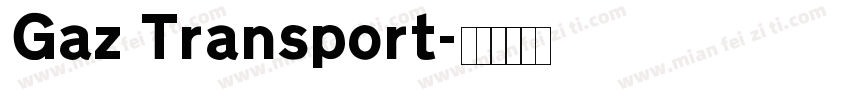 Gaz Transport字体转换